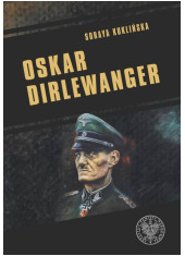 Oskar Dirlewanger. SS-Sonderkommando - okładka książki