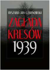 Zagłada Kresów 1939 - okładka książki