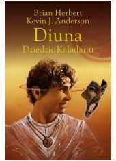 Diuna. Dziedzic Kaladanu - okładka książki