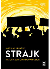 Strajk Historia buntów pracowniczych - okładka książki