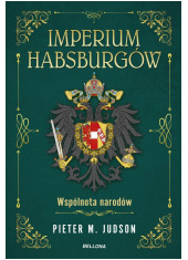 Imperium Habsburgów. Nowa Historia - okładka książki
