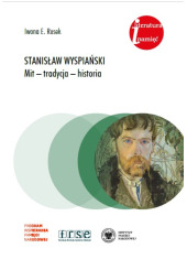 Stanisław Wyspiański. Mit – tradycja - okładka książki