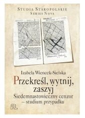 Przekreśl, wytnij, zaszyj. Siedemnastowieczny - okładka książki